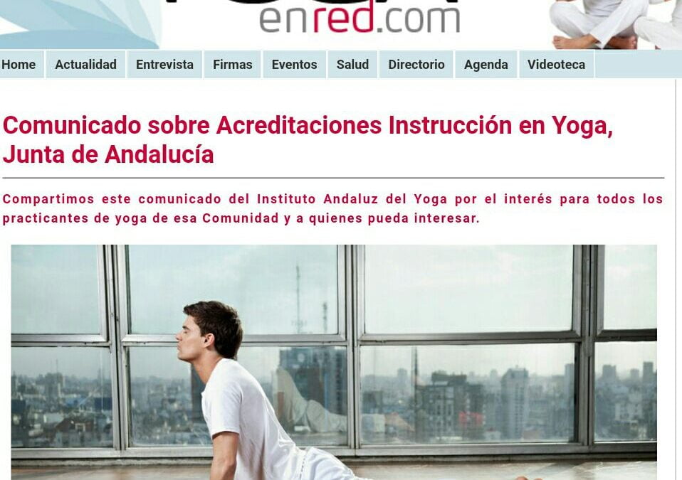 Comunicado sobre Acreditaciones Instrucción en Yoga, Junta de Andalucía, publicado en yogaenred.com