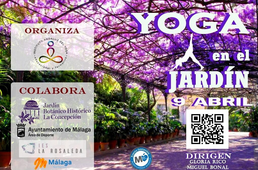 *Aforo completo* Yoga en el Jardín. Sábado, 9 abril 11’00hs. Yoga al aire libre en el Jardín Botánico. Organizado por el IAYoga.