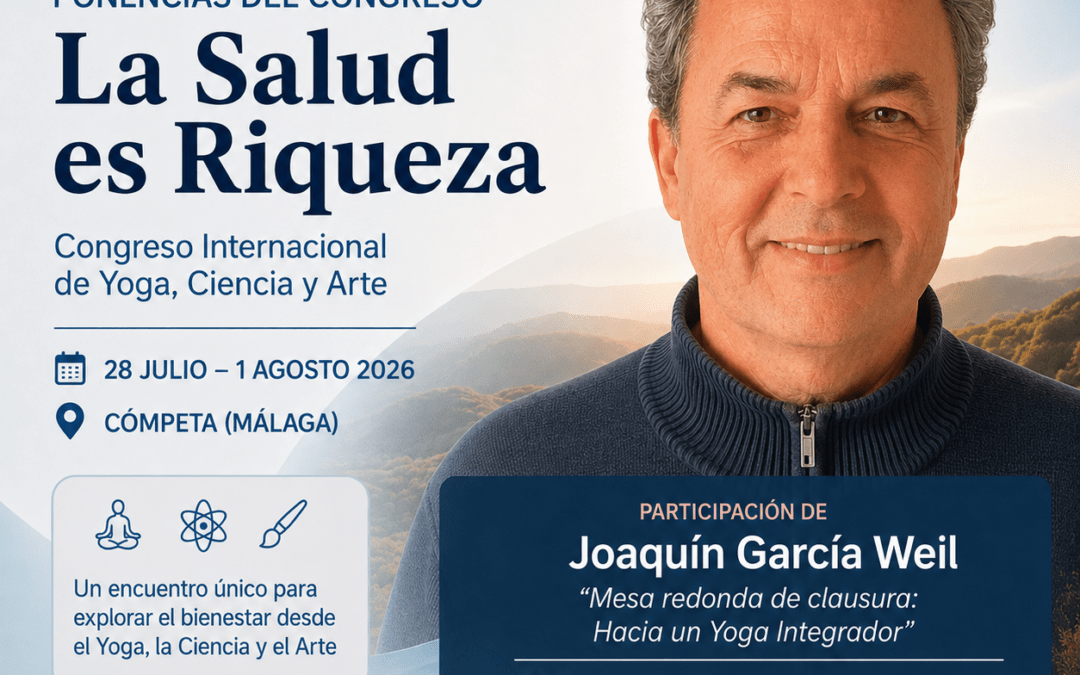Joaquín G. Weil participará en la mesa redonda de clausura del Congreso Internacional (29 Jul. – 1 Ag.) «La Salud es Riqueza»